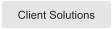 Client Solutions